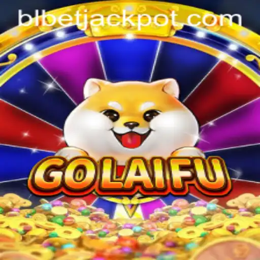 Exploring the Fascinating World of GoLaiFu: The Ultimate Game Experience with BLBET